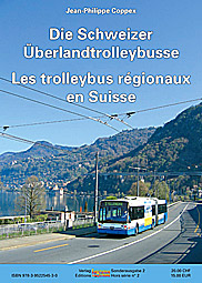 Couverture de Les trolleybus régionaux en Suisse